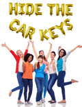 Tuoyi 16" Gold “HIDE THE CAR KEYS” Balloon Banner – 3D Foil Party Decor by Deal US