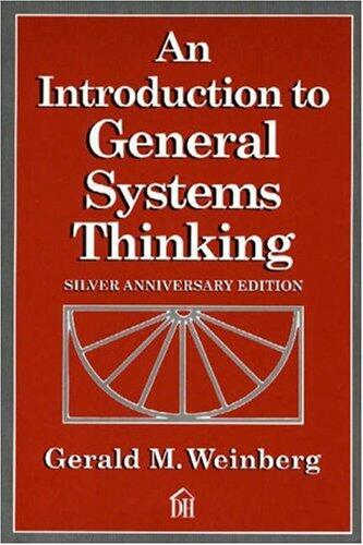 An Introduction to General Systems Thinking (Silver Anniversary Edition) by Deal US