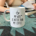 CATABUBU My Wife is Hotter Than My Coffee Mug White Funny Gift for Husband by Deal US