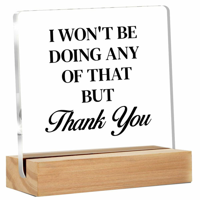 Funny Office Desk Sign - Humor Office Decor - Desk Decor for Office Cubicle - I by Deal US