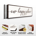 Our Happy Place Sign II by Tailored Canvases