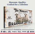 Personalized Brahman Cattle Sign II by Tailored Canvases