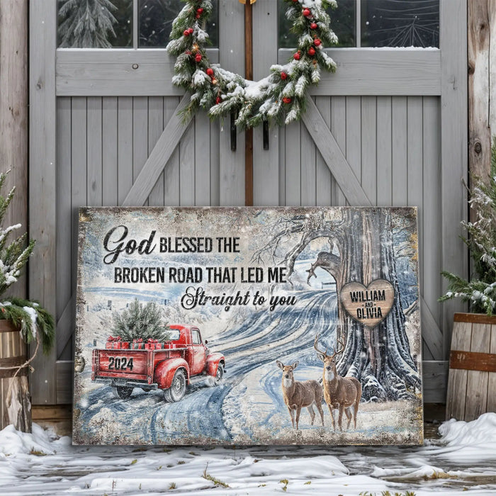Personalized God Blessed The Broken Road Christmas Sign by Tailored Canvases