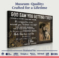 Personalized God Saw You Getting Tired Memorial Sign by Tailored Canvases