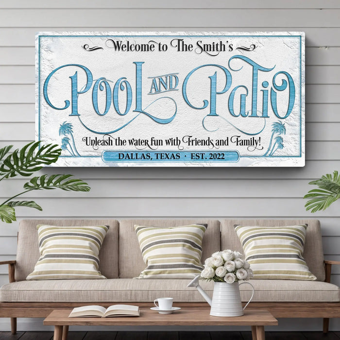 Personalized Pool & Patio Sign by Tailored Canvases