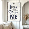 Philippians 4:13 - I Can Do All Things Through Christ Faith Sign II by Tailored Canvases