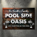 Poolside Oasis Sign by Tailored Canvases