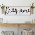 Pray More Worry Less Faith Sign IV by Tailored Canvases