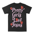 Pretty Girls Love Jesus Graphic Tee by Obsessed with graphic tees