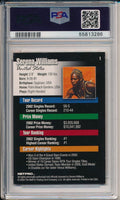 Serena Williams 2003 NetPro #1 RC (PSA 9) by Price Is Right Miami