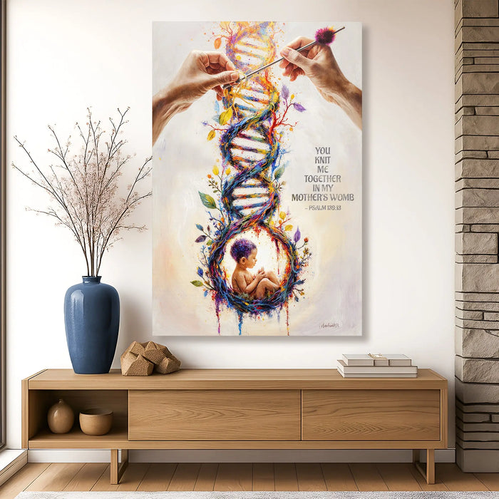 Psalm 139:13 - For You Knit Me In My Mother's Womb Faith Sign by Tailored Canvases
