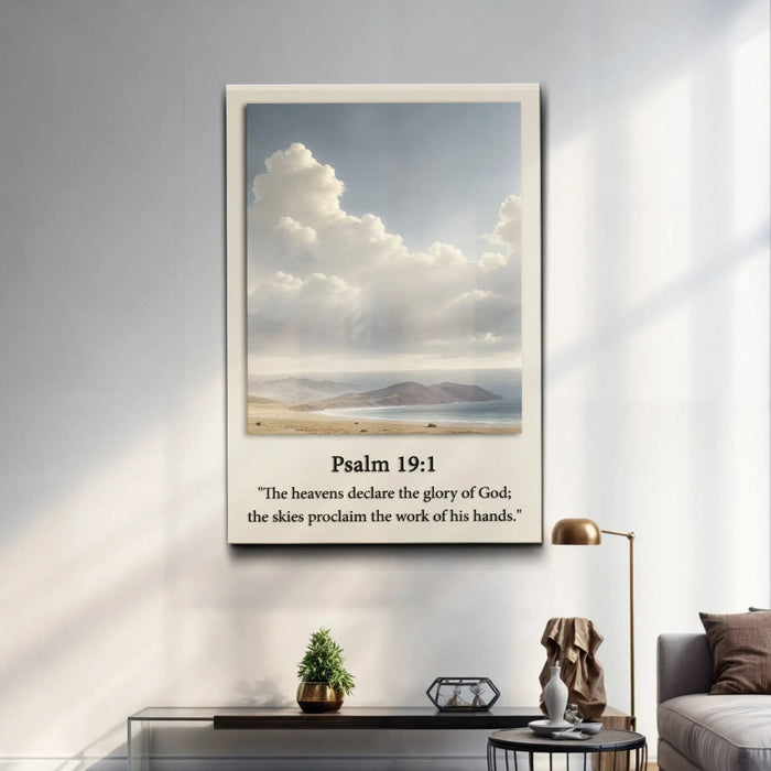 Psalm 19:1 - The Heavens Declare The Glory of God Faith Sign by Tailored Canvases