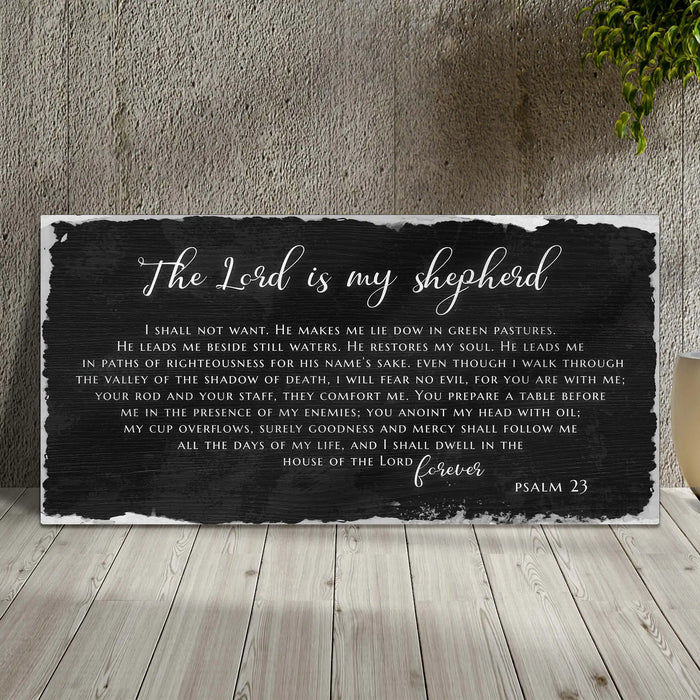 Psalm 23 - The Lord Is My Shepherd Sign IV by Tailored Canvases