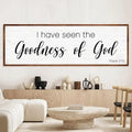 Psalm 27:13 - I Have Seen The Goodness of God Faith Sign by Tailored Canvases