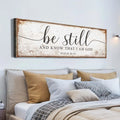 Psalm 46:10 Be Still And Know That I Am God Faith Sign by Tailored Canvases