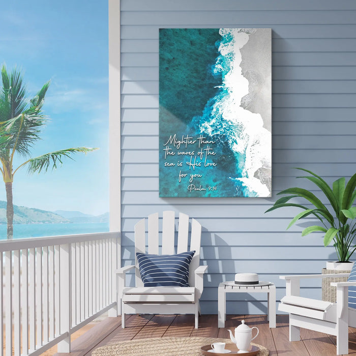 Psalm 93:4 - Mightier Than The Waves Sign by Tailored Canvases
