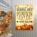 Pumpkin Patch Open Daily Sign by Tailored Canvases