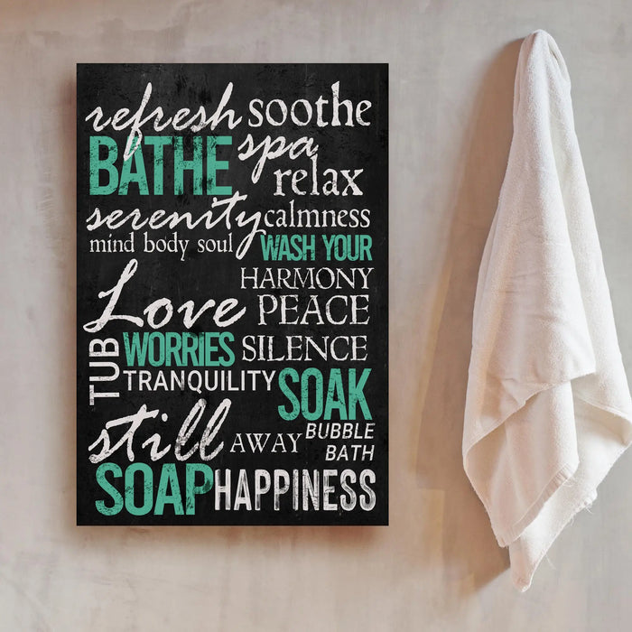 Refresh Soothe Bathe Bathroom Sign by Tailored Canvases