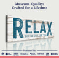Relax You're on Lake Time Sign by Tailored Canvases