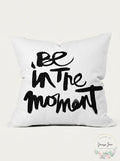 Deny Designs Kal Barteski Be in the Moment Polyester Throw Pillow 16 x 16 by Vanessa Jane