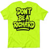 Richard - Safety Yellow T-Shirt
