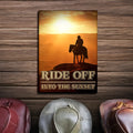 Ride Off Into The Sunset Western Sayings For Signs by Tailored Canvases