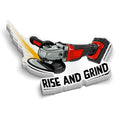 Rise and Grind - Hard Hat Decal by Armed American Supply