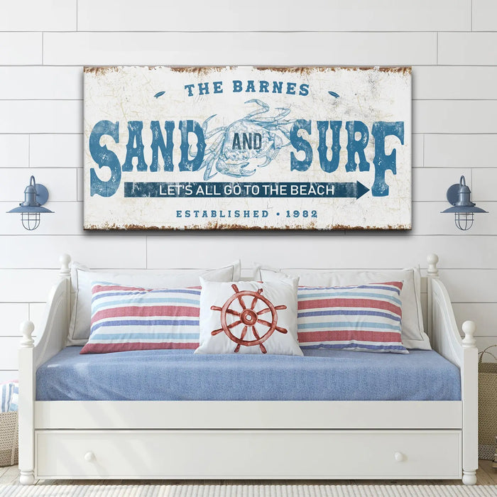 Sand And Surf Sign by Tailored Canvases