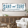 Sand And Surf Sign (Free Shipping) by Tailored Canvases