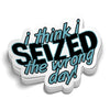 Seized - Hard Hat Decal