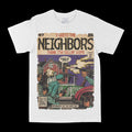 Neighbors Graphic Tee by Obsessed with graphic tees