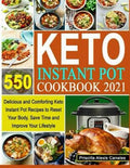 Priscilla Alexis CanalKeto Instant Pot Cookbook 2021 by Vanessa Jane