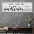 She Is A Wildflower Sign II by Tailored Canvases