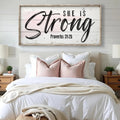 She Is Strong Proverbs 31:25 Faith Sign by Tailored Canvases