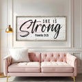 She Is Strong Proverbs 31:25 Faith Sign by Tailored Canvases