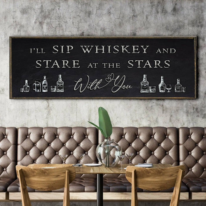 Sip Whiskey With You Bar Sign II by Tailored Canvases