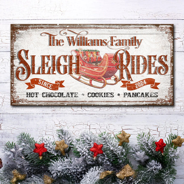 Sleigh Rides Christmas Sign V by Tailored Canvases