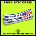 Small Town - Hard Hat Decal by Armed American Supply
