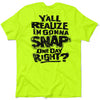 Snap - Safety Yellow T-Shirt