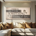 Something To Be Thankful Faith Wall Sign by Tailored Canvases