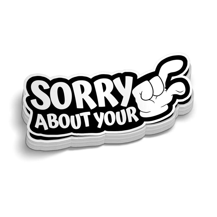 Sorry Hard Hat Decal by Armed American Supply