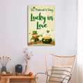 St. Patrick's Day Lucky In Love Sign by Tailored Canvases