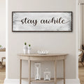 Stay Awhile Sign III by Tailored Canvases