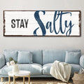 Stay Salty Coastal Sign III by Tailored Canvases