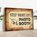 Step Right Up Photo Booth Sign by Tailored Canvases