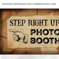 Step Right Up Photo Booth Sign by Tailored Canvases