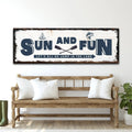 Sun And Fun Sign by Tailored Canvases