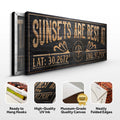 Sunsets Are Best At Coordinates Sign II by Tailored Canvases