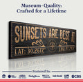 Sunsets Are Best At Coordinates Sign II by Tailored Canvases