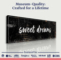 Sweet Dreams Sign IV by Tailored Canvases